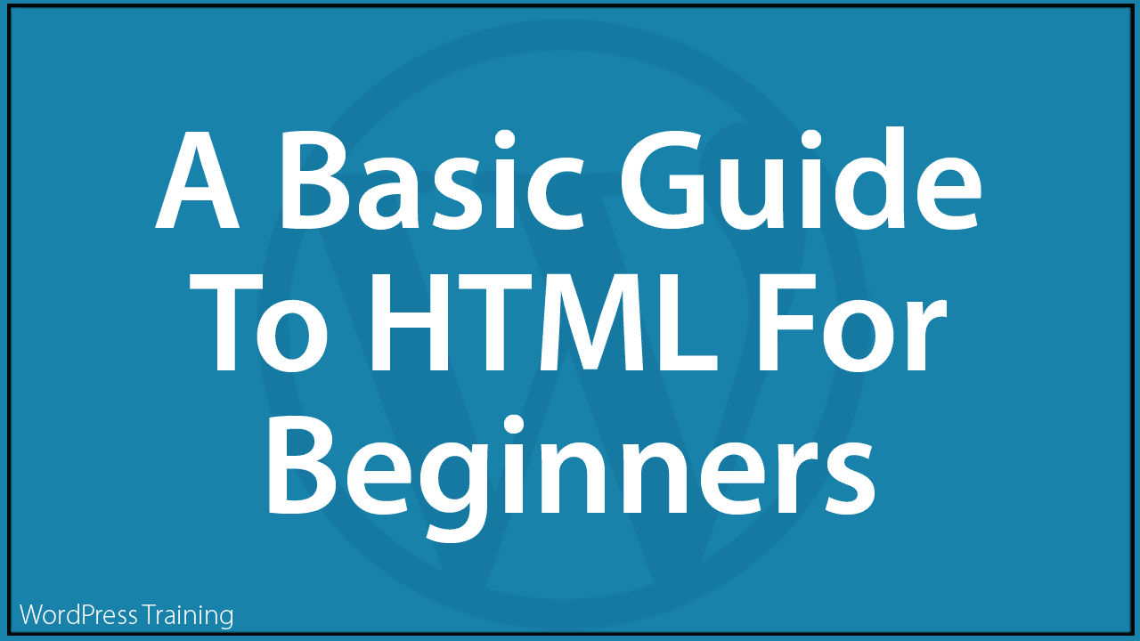 A Guide To Formatting Content In WordPress Using HTML ...