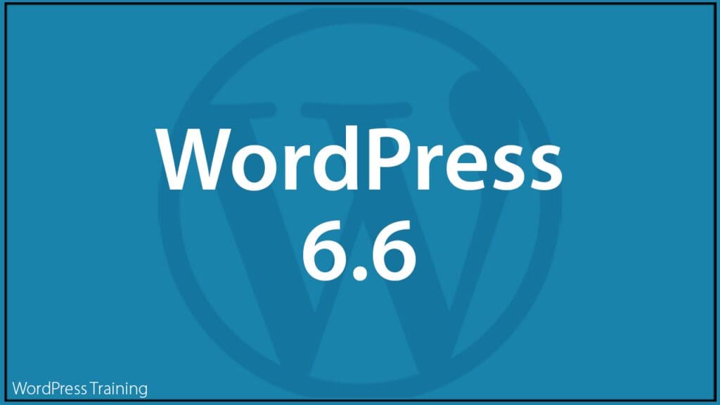 WordPress 6.6