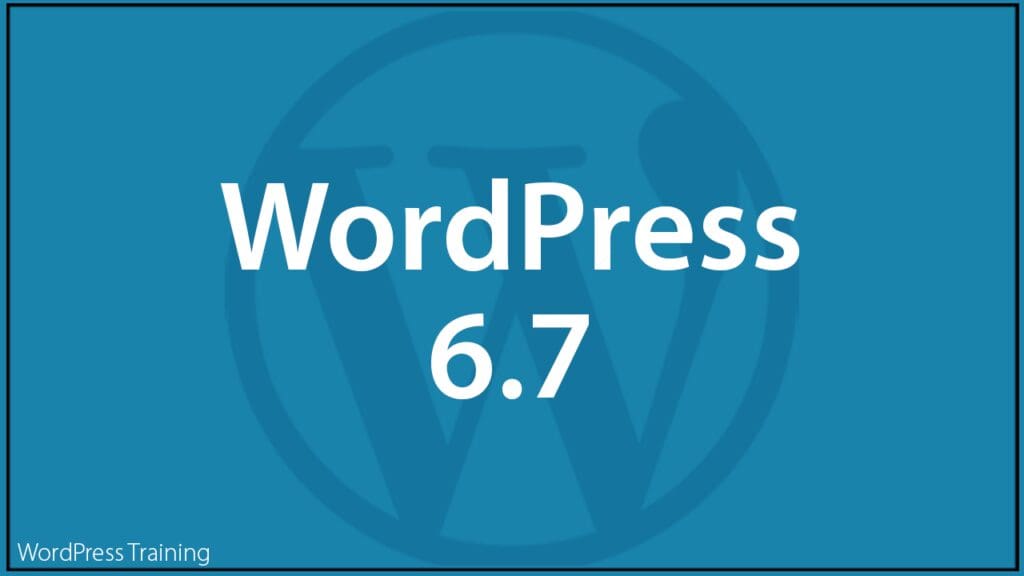 WordPress 6.7